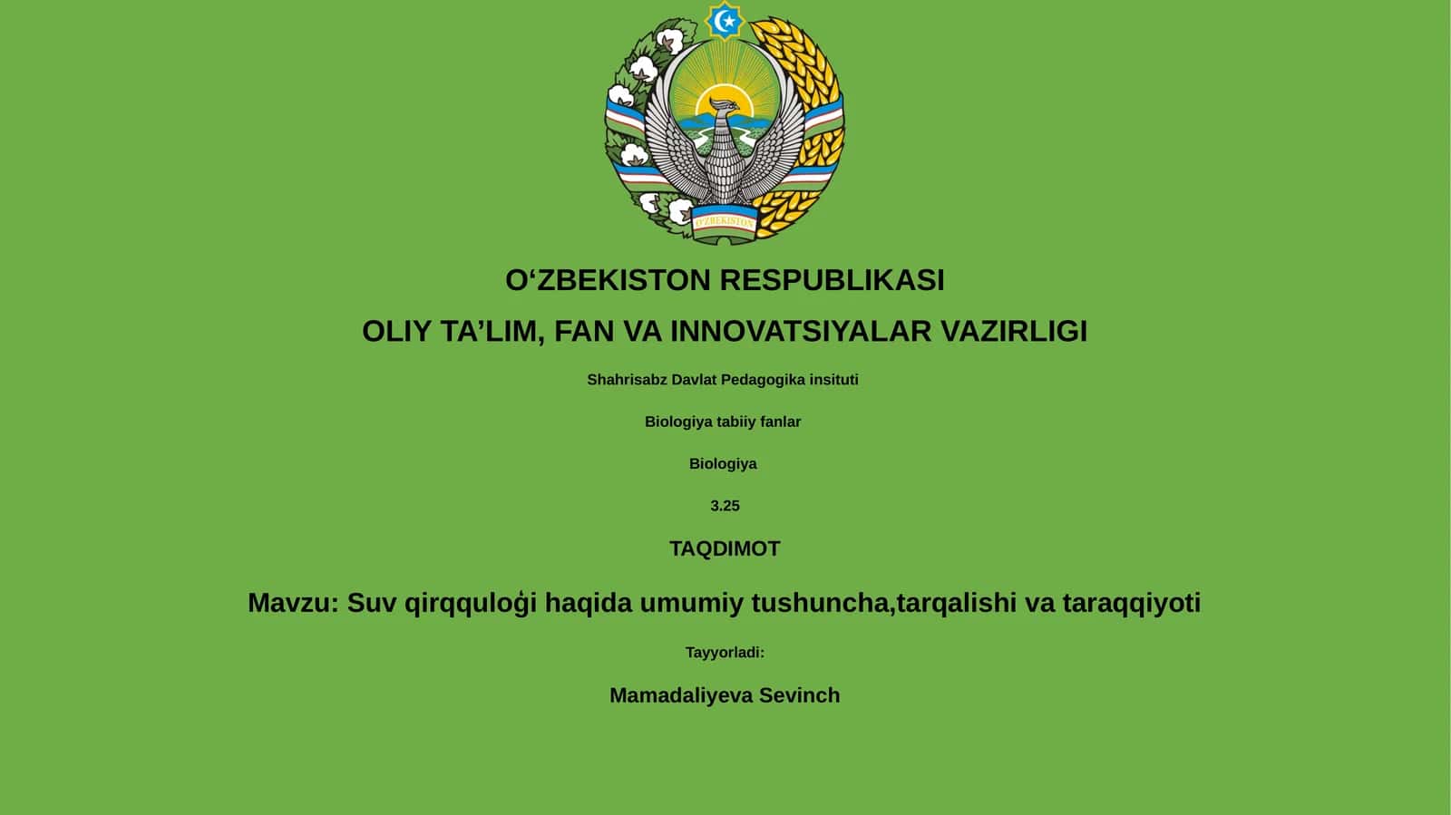 Suv qirqquloģi haqida umumiy tushuncha,tarqalishi va taraqqiyoti 1