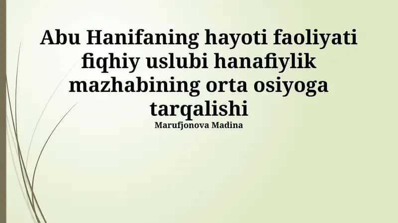 Hanafiy Mazhabining Tarqalishi 1
