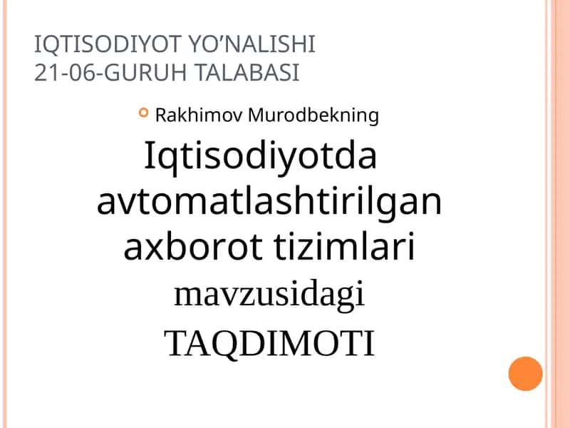 Iqtisodiyot Yo'nalishi Guruh Talabasi 1