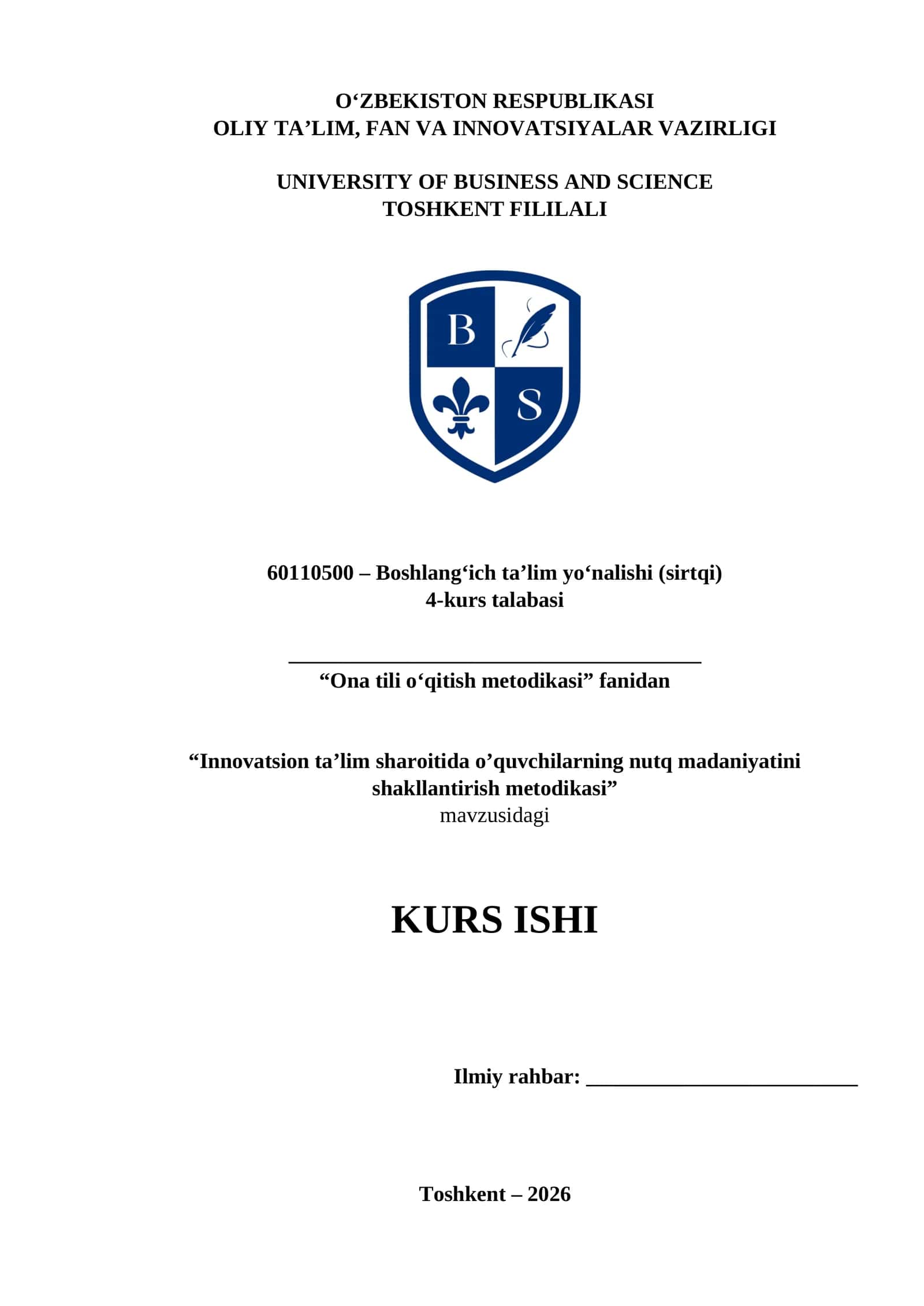 Innovatsion ta’lim sharoitida o’quvchilarning nutq madaniyatini shakllantirish metodikasi (kurs ishi) 1