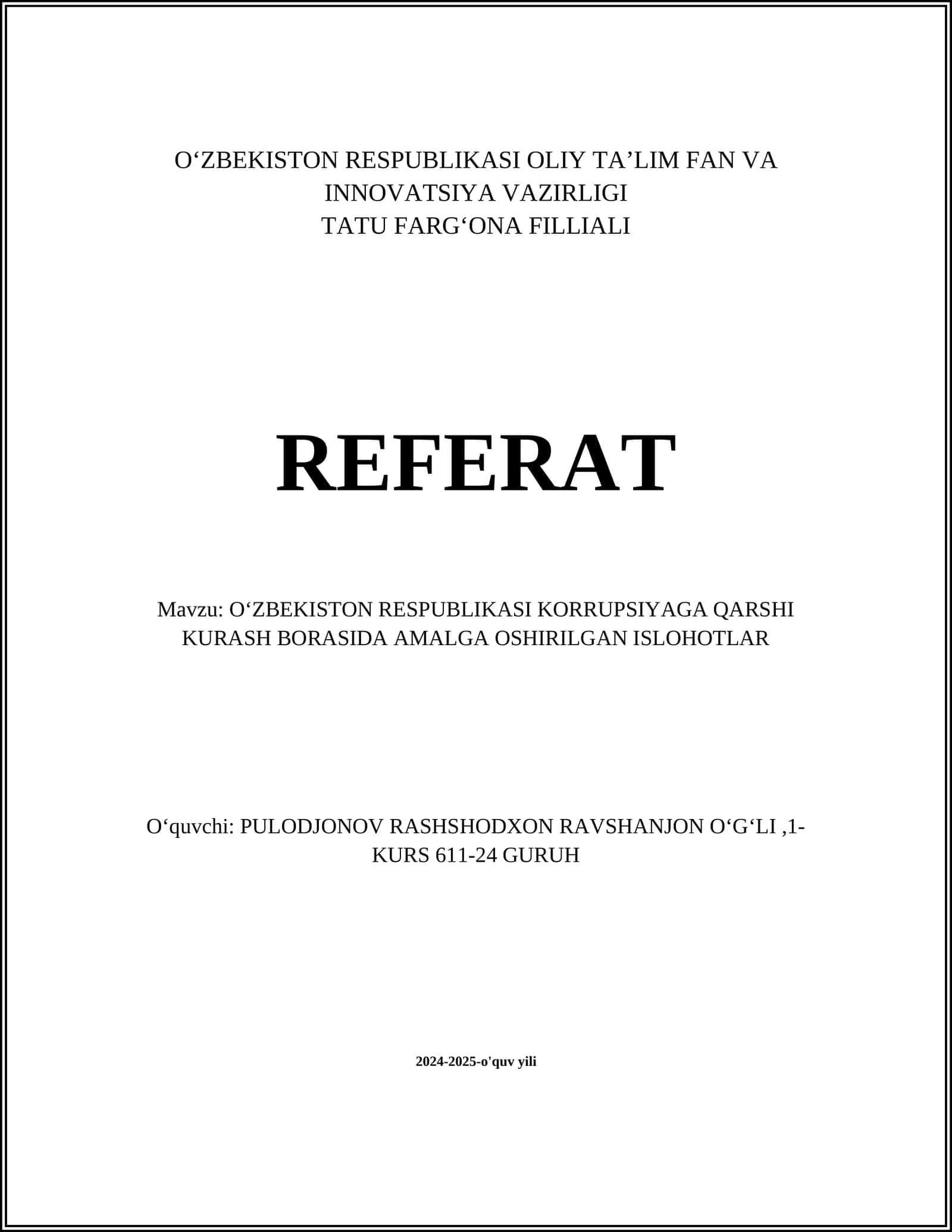O'ZBEKISTON RESPUBLIKASI KORRUPSIYAGA QARSHI KURASH BORASIDA AMALGA OSHIRILGAN ISLOHOTLAR 1