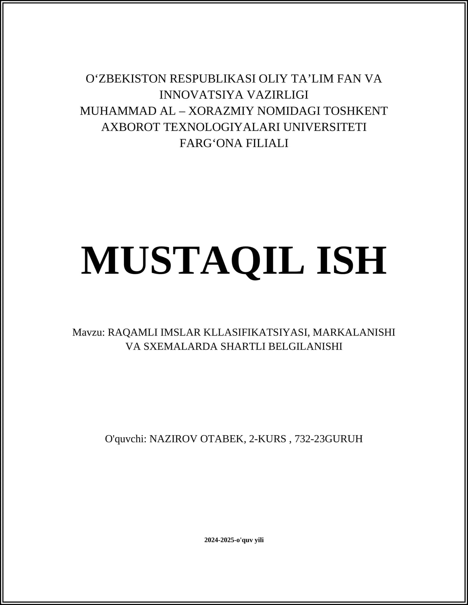 RAQAMLI IMSLAR KLLASIFIKATSIYASI, MARKALANISHI VA SXEMALARDA SHARTLI BELGILANISHI 1