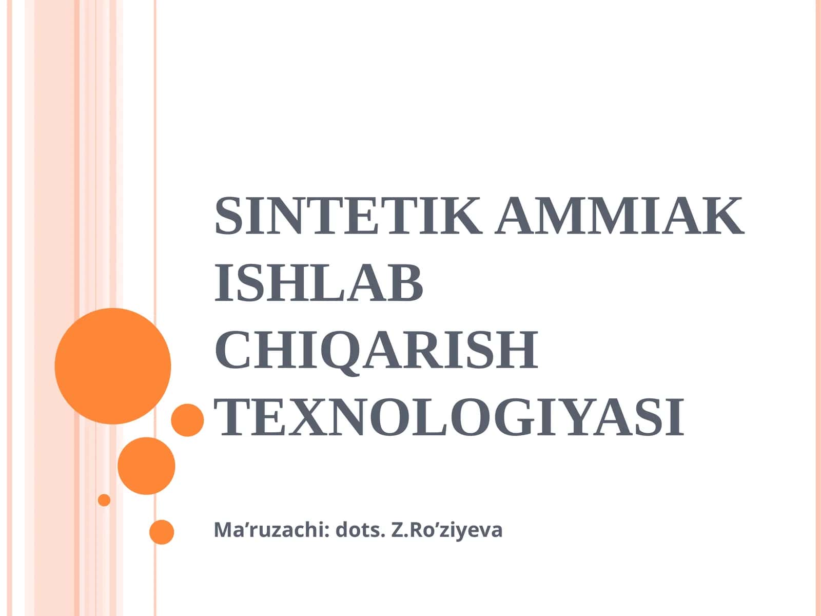 SINTETIK AMMIAK ISHLAB CHIQARISHTEXNOLOGIYASI 1