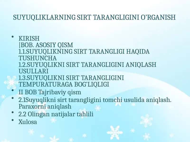 SUYUQLIKLARNING SIRT TARANGLIGINI O’RGANISH 1