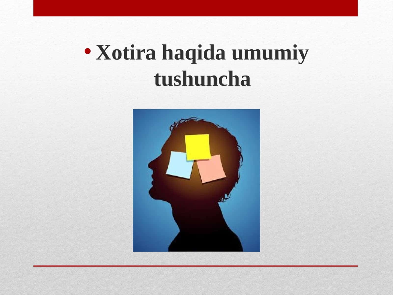 Xotira haqida umumiy tushuncha 1