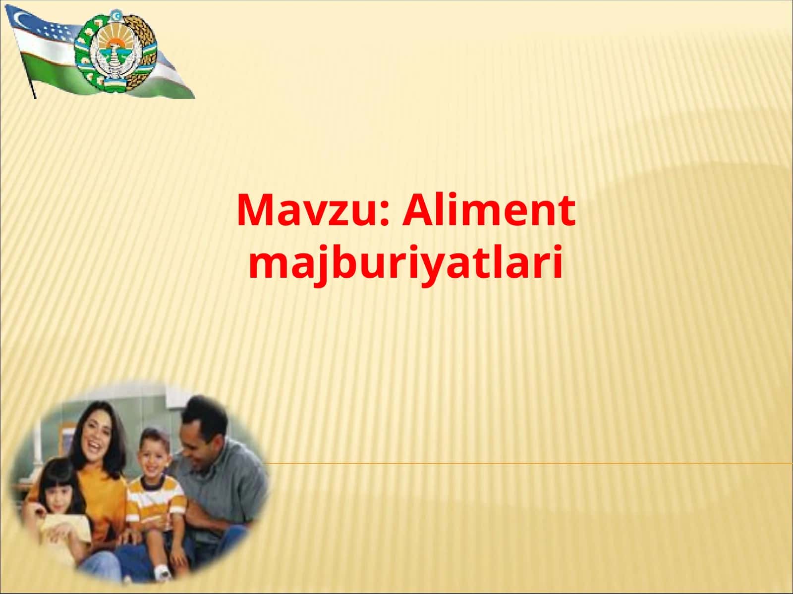 10-sinf Huquq fanidan Aliment majburiyatlari mavzusida dars ishlanma 1