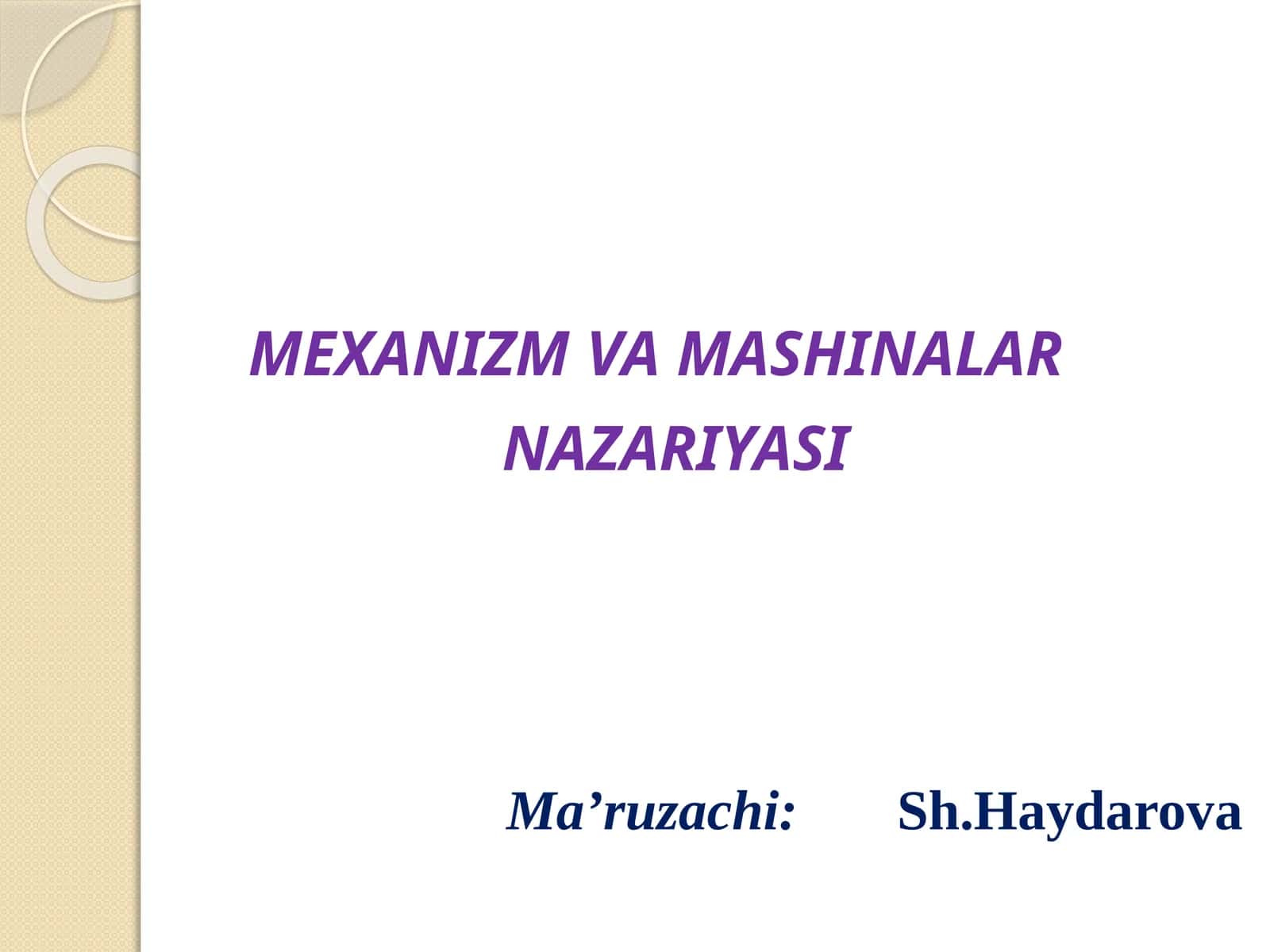 MEXANIZM VA MASHINALAR NAZARIYASI 1