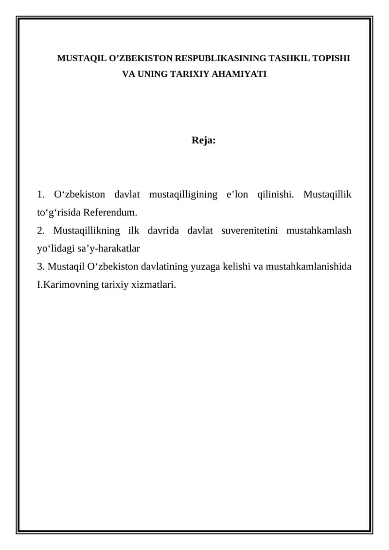 O'zbekiston Respublikasining Tashkil Topishi va Tarixiy Ahamiyati 1