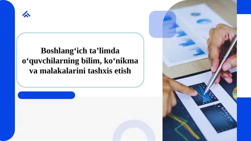 Boshlang‘ich ta’limda o‘quvchilarning bilim, ko‘nikma va malakalarini tashxis etish 1