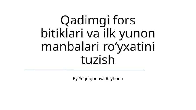 Qadimgi Yunon Manbalari 1