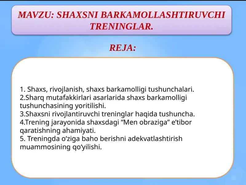 SHAXSNI BARKAMOLLASHTIRUVCHI TRENINGLAR 1