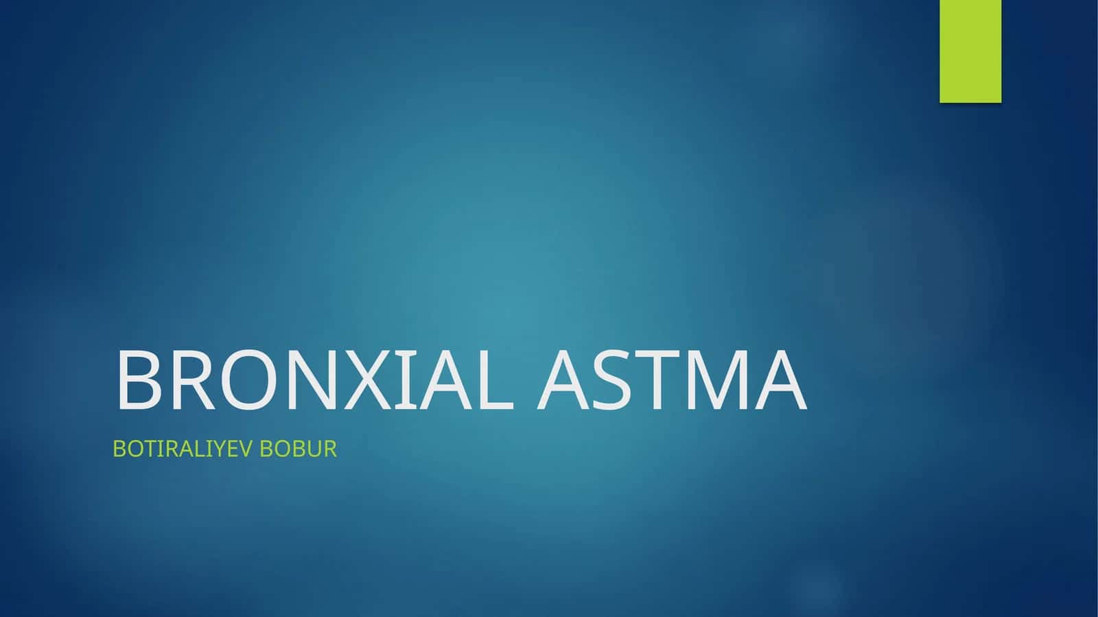 BRONXIAL ASTMA 1