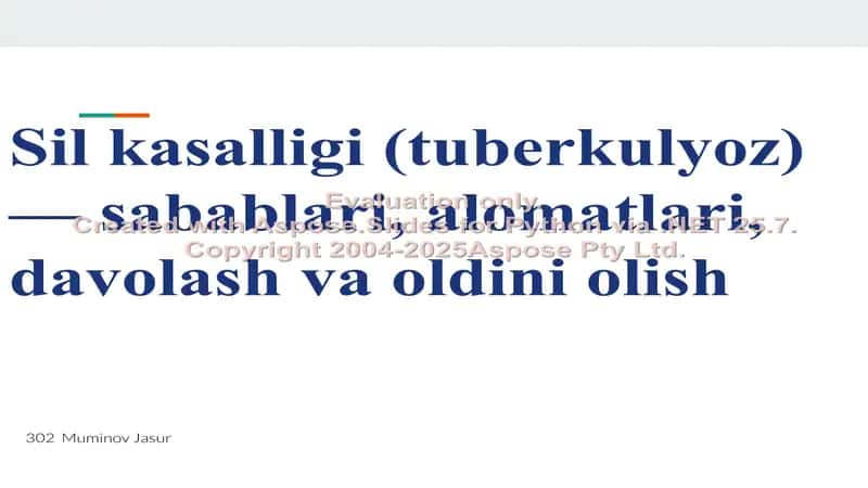 Sil kasalligi (tuberkulyoz) — sabablari, alomatlari, davolash va oldini olish 1