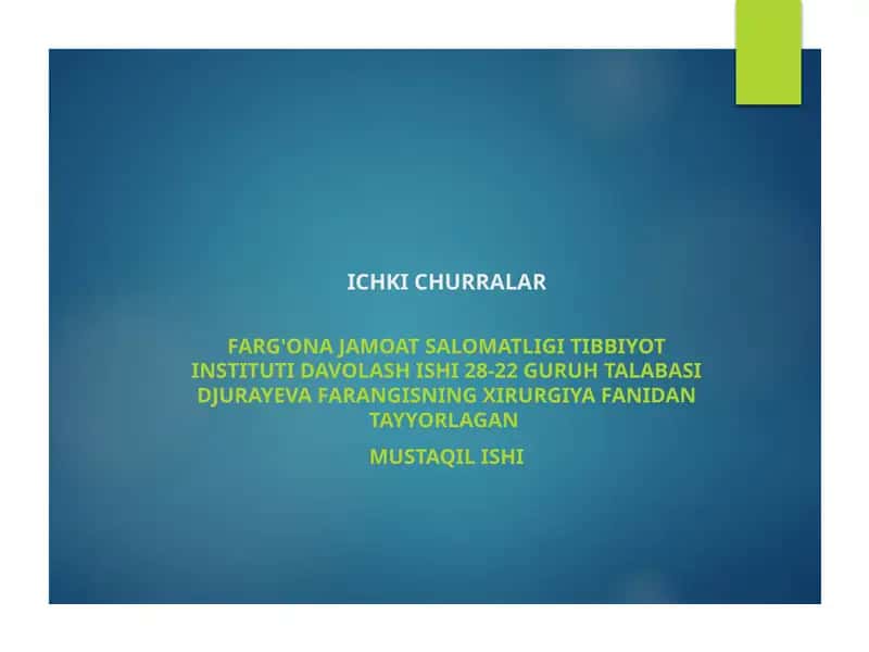 ICHKI CHURRALAR 1