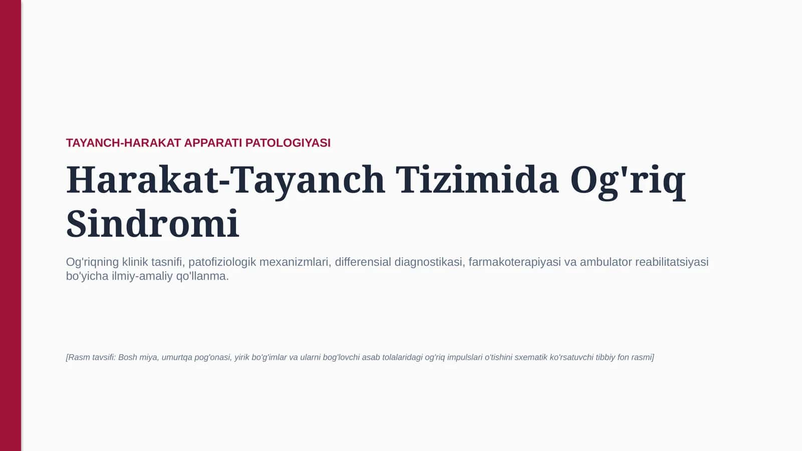 Harakat-tayanch tizimida og‘riqli sindrom | 15 slaydli tibbiy taqdimot 1