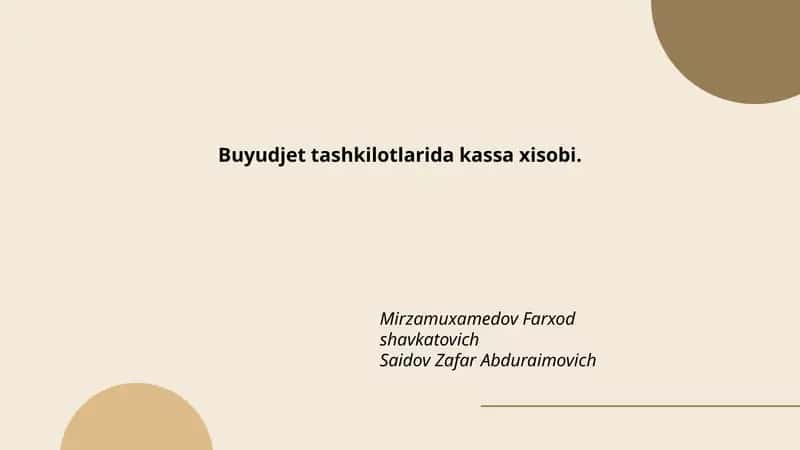 Byudjet tashkilotlarida kassa xisobining umumiy prinsiplari 1