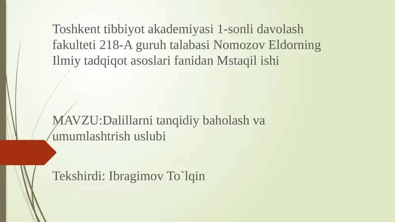 Dalillarni tanqidiy baholash va umumlashtrish uslubi 1
