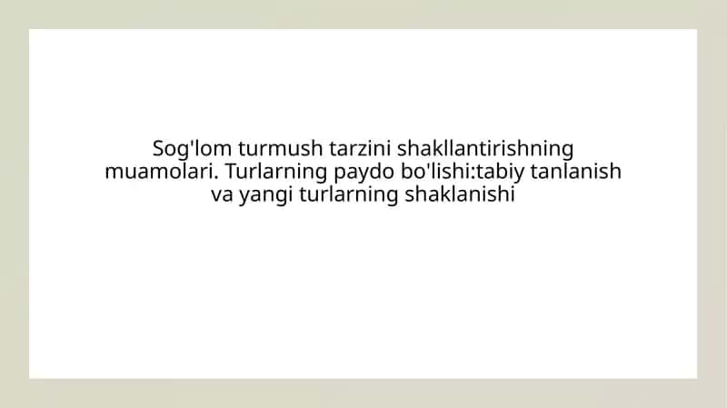 Sog'lom turmushtarzini shakllantirish muamolari 1