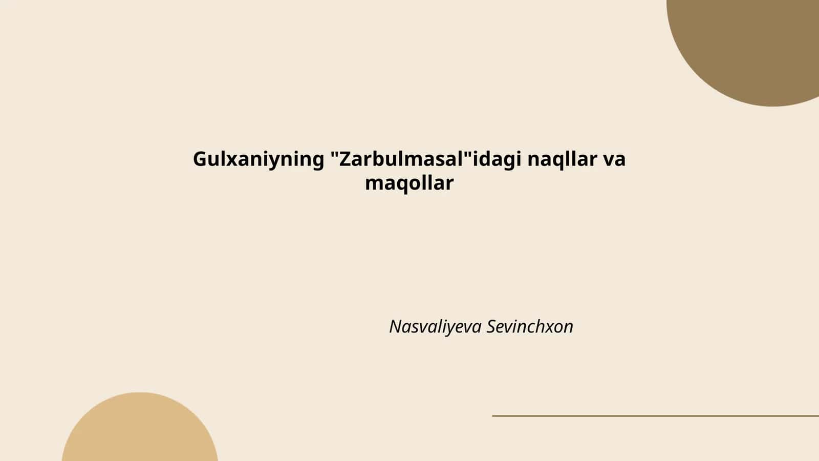 Gulxaniyning "Zarbulmasal"idagi naqllar va maqollar 1