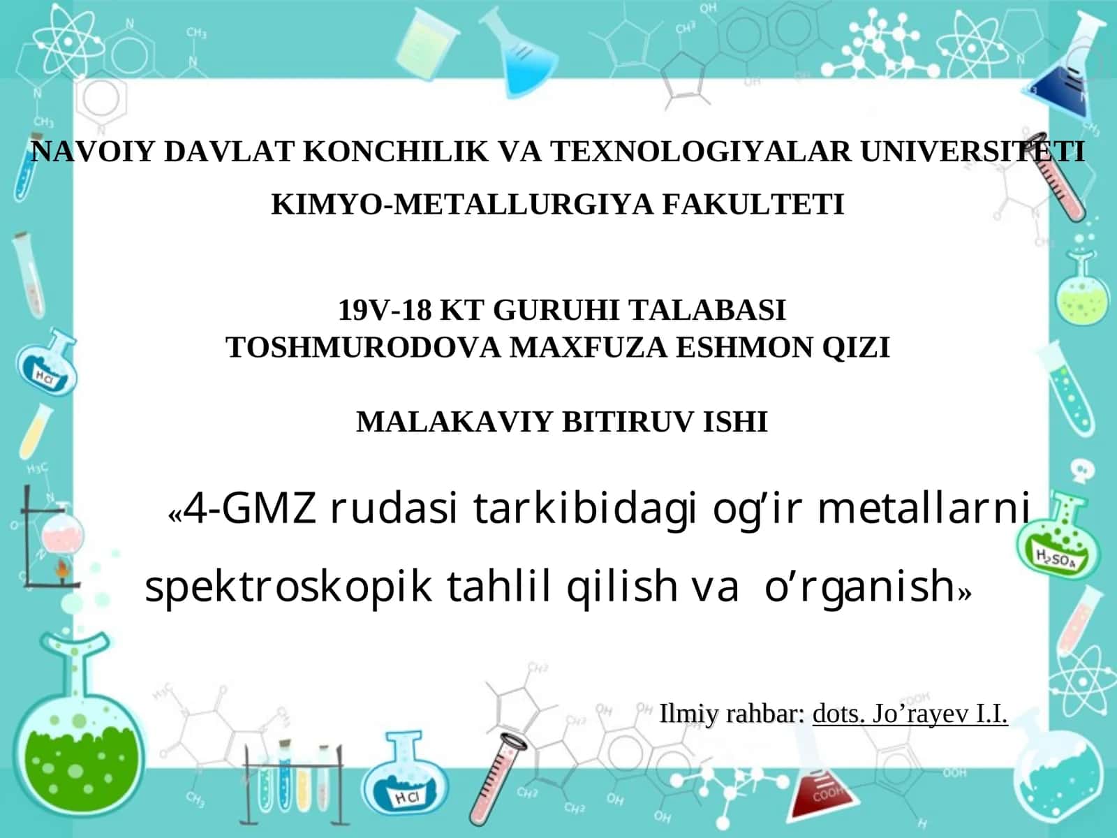 4-GMZ rudasi tarkibidagi og’ir metallarni spektroskopik tahlil qilish va o’rganish 1