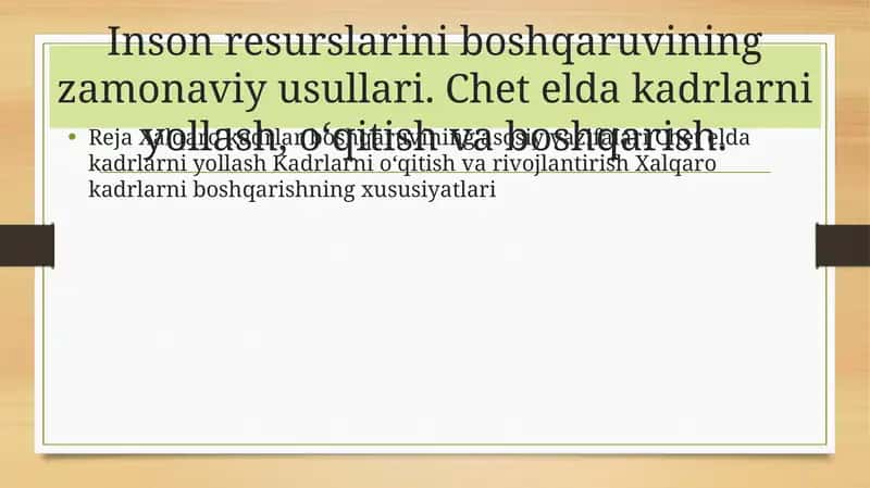 Chet elda kadrlarni yollash, o‘qitish va boshqarish 1