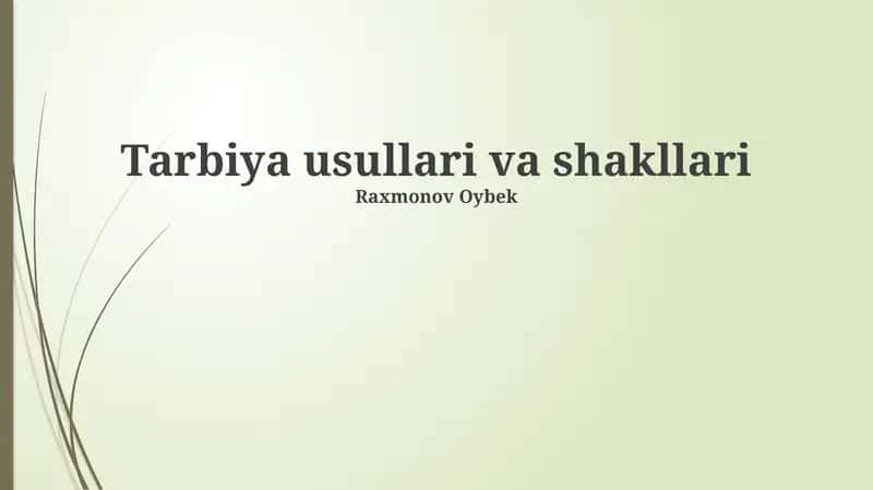 Zamonaviy Tarbiya Yondashuvlari 1