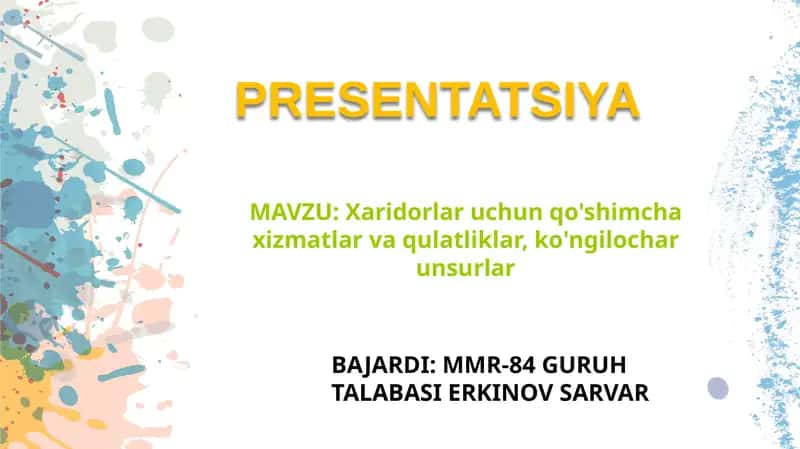 Xaridorlar uchun qo'shimcha xizmatlar 1