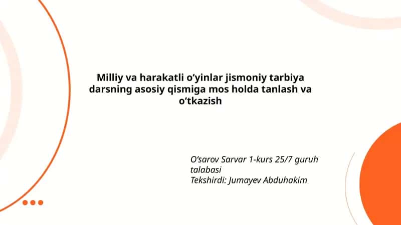 Milliy va harakatli oʻyinlar jismoniy tarbiya 1