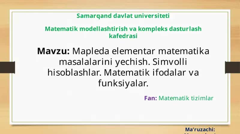Mapleda elementar matematika masalalarini yechish 1