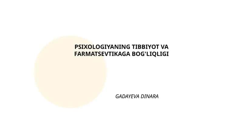 Psixologiyaning Tibbiyot va Farmatsevtikaga Bog'liqligi 1