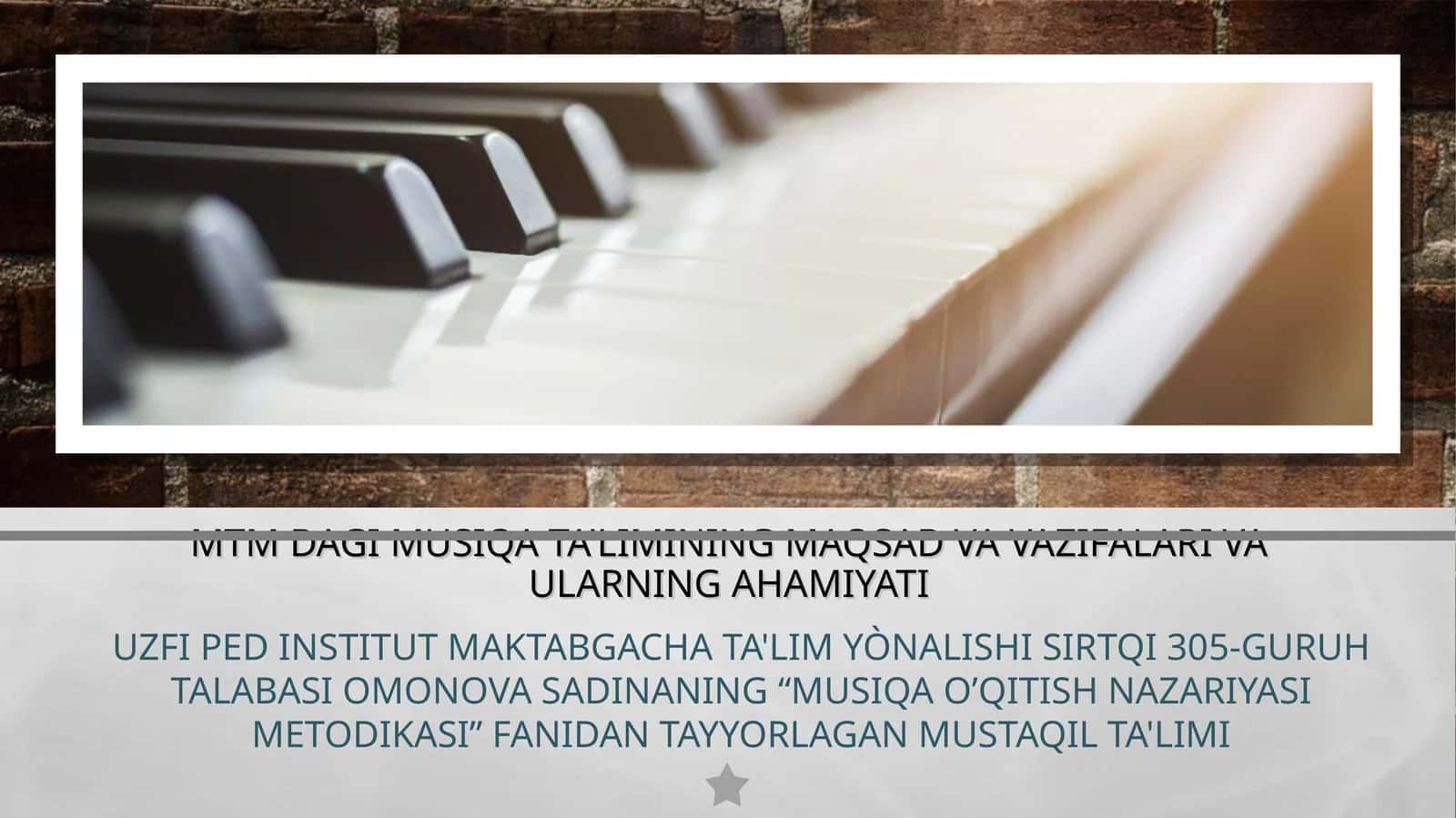 MTM DAGI MUSIQA TA'LIMINING MAQSAD VA VAZIFALARI VA ULARNING AHAMIYATI 1