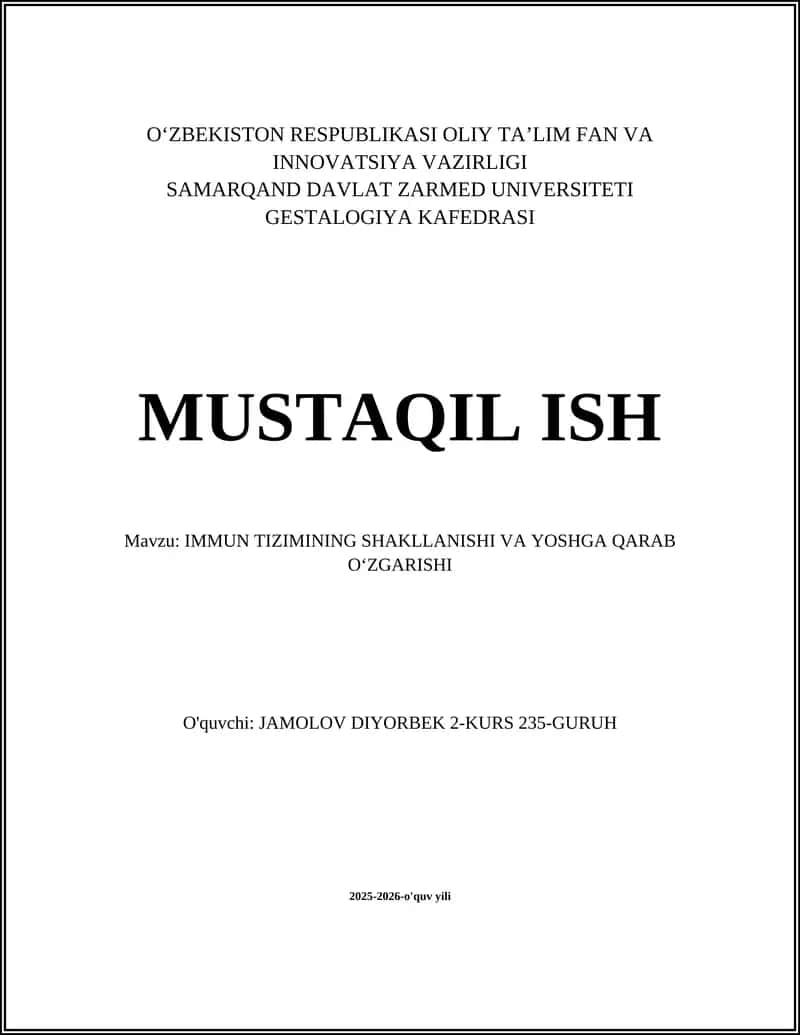 Immun Tizimining Shakllanishi va Yoshga Qarab Oʻzgarishi 1