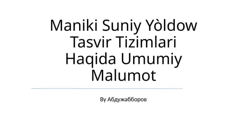 Sun'iy Yo'ldosh Tasvir sxemalari 1