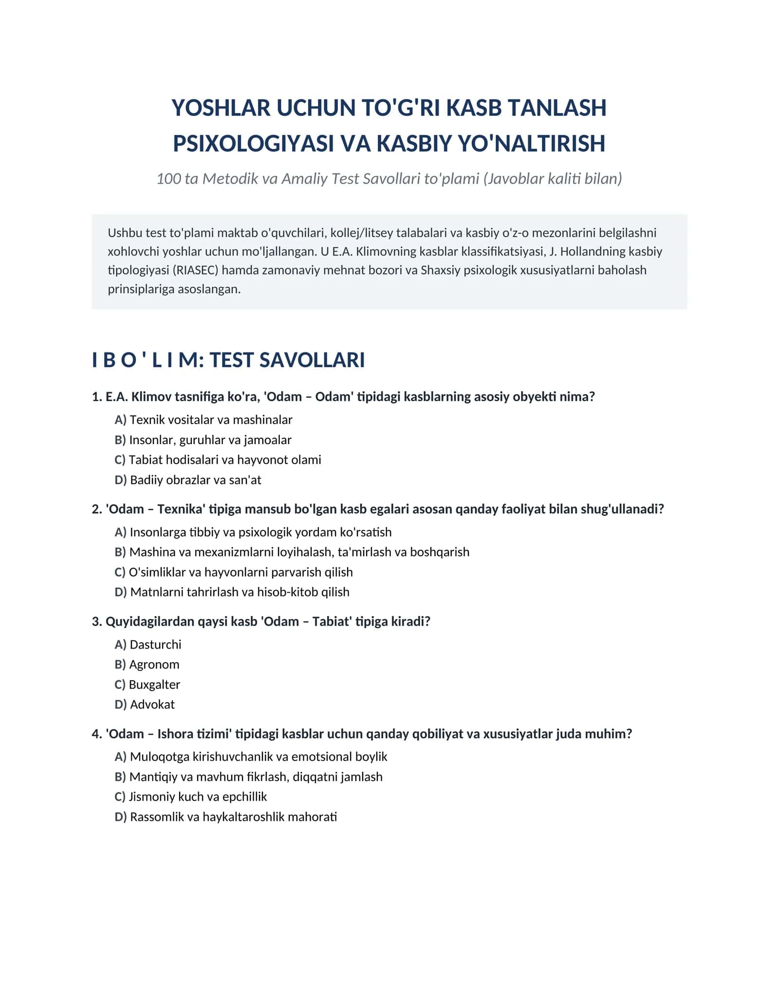 YOSHLAR UCHUN TO'G'RI KASB TANLASH PSIXOLOGIYASI VA KASBIY YO'NALTIRISH BO'YICHA 100 TALIK TEST JAVOBLARI BILAN 1