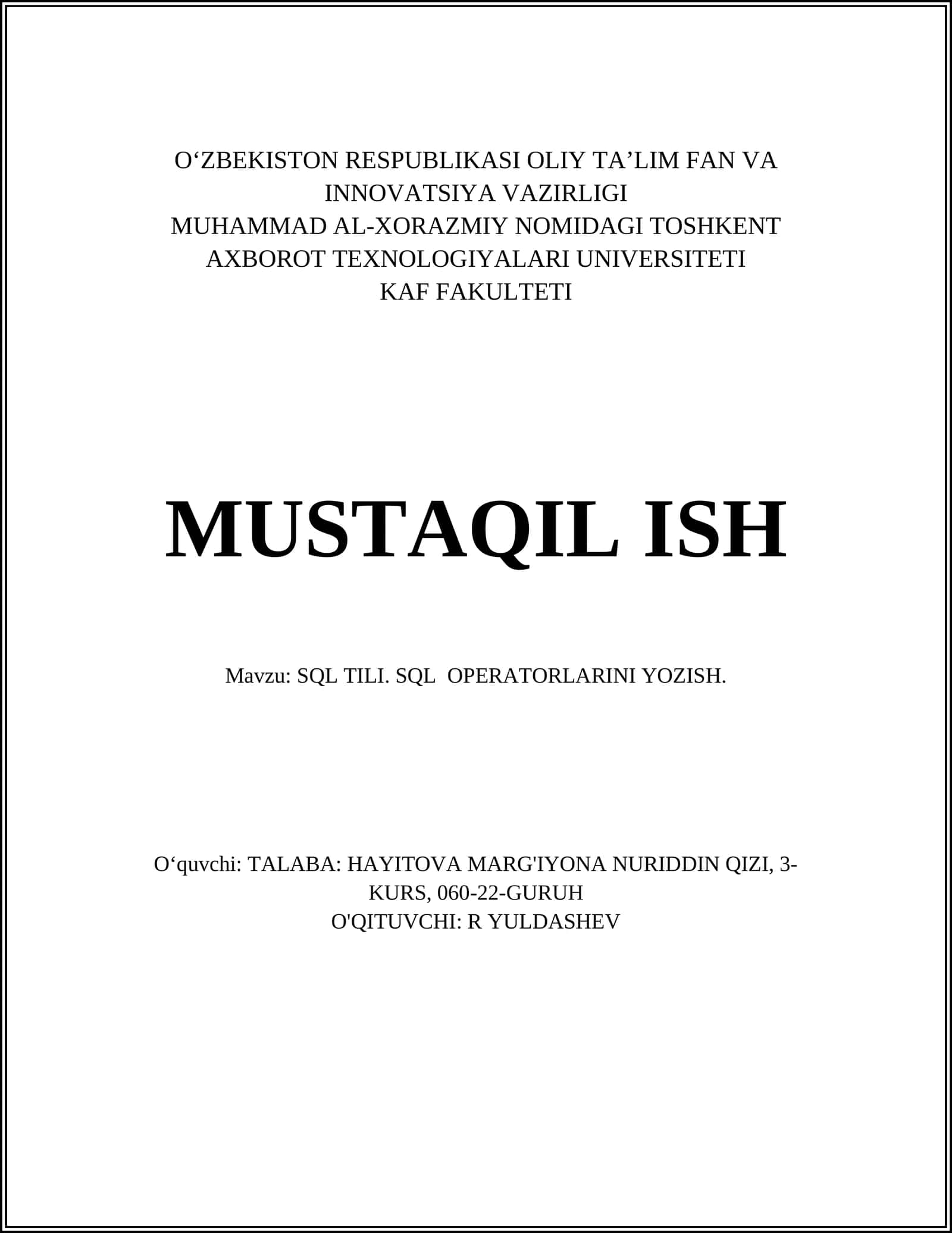 SQL TILI. SQL OPERATORLARINI YOZISH 1