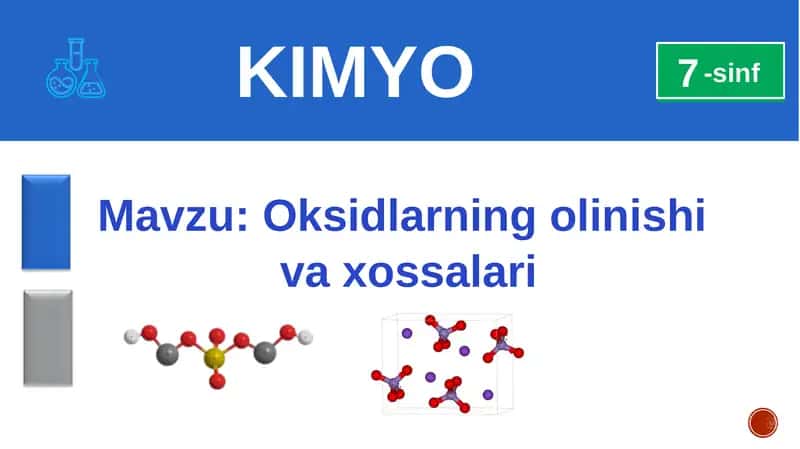Oksidlarning olinishi va xossalari 1