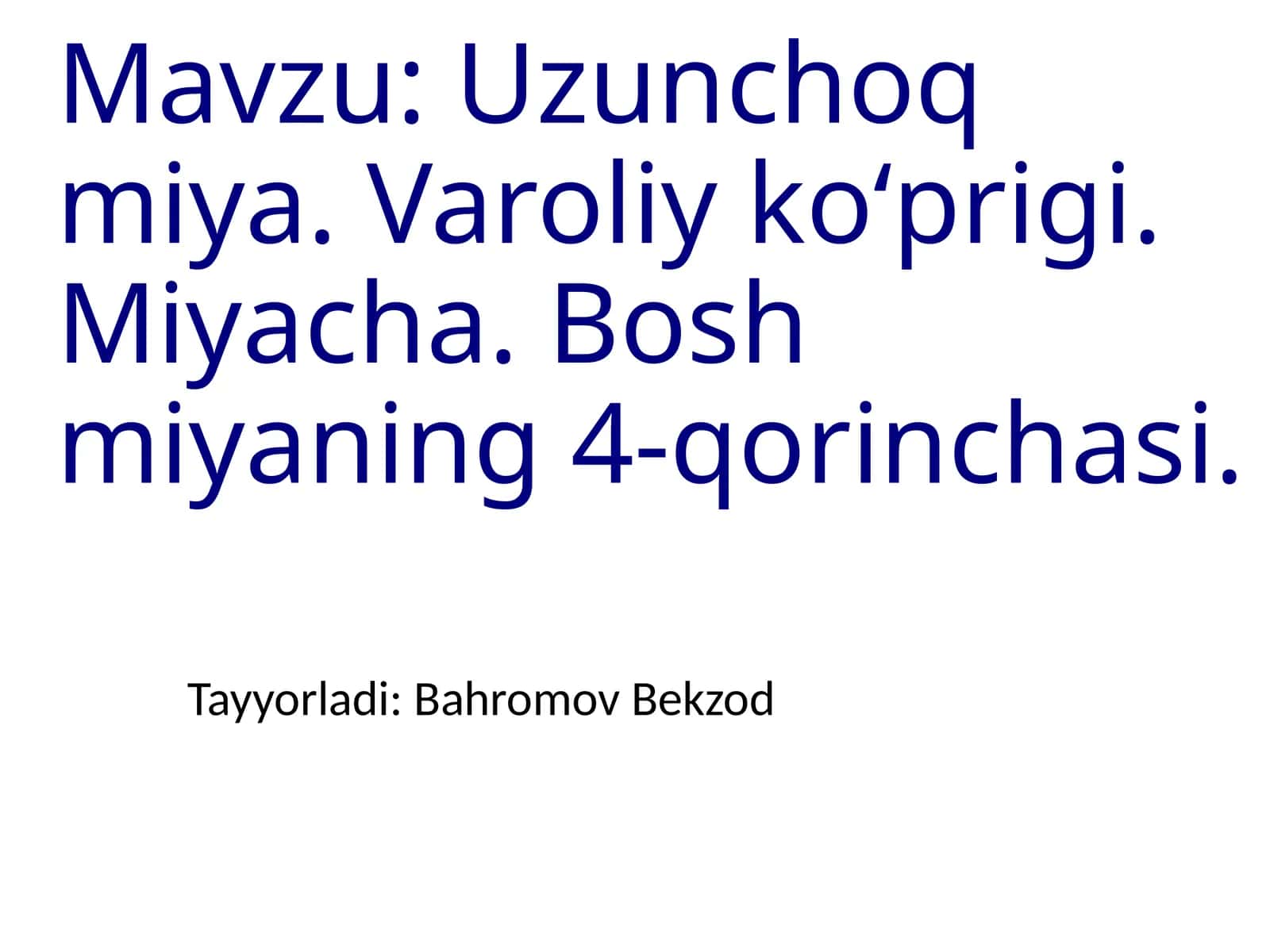 Uzunchoq miya. Varoliy koʻprigi. Miyacha. Bosh miyaning 4-qorinchasi 1