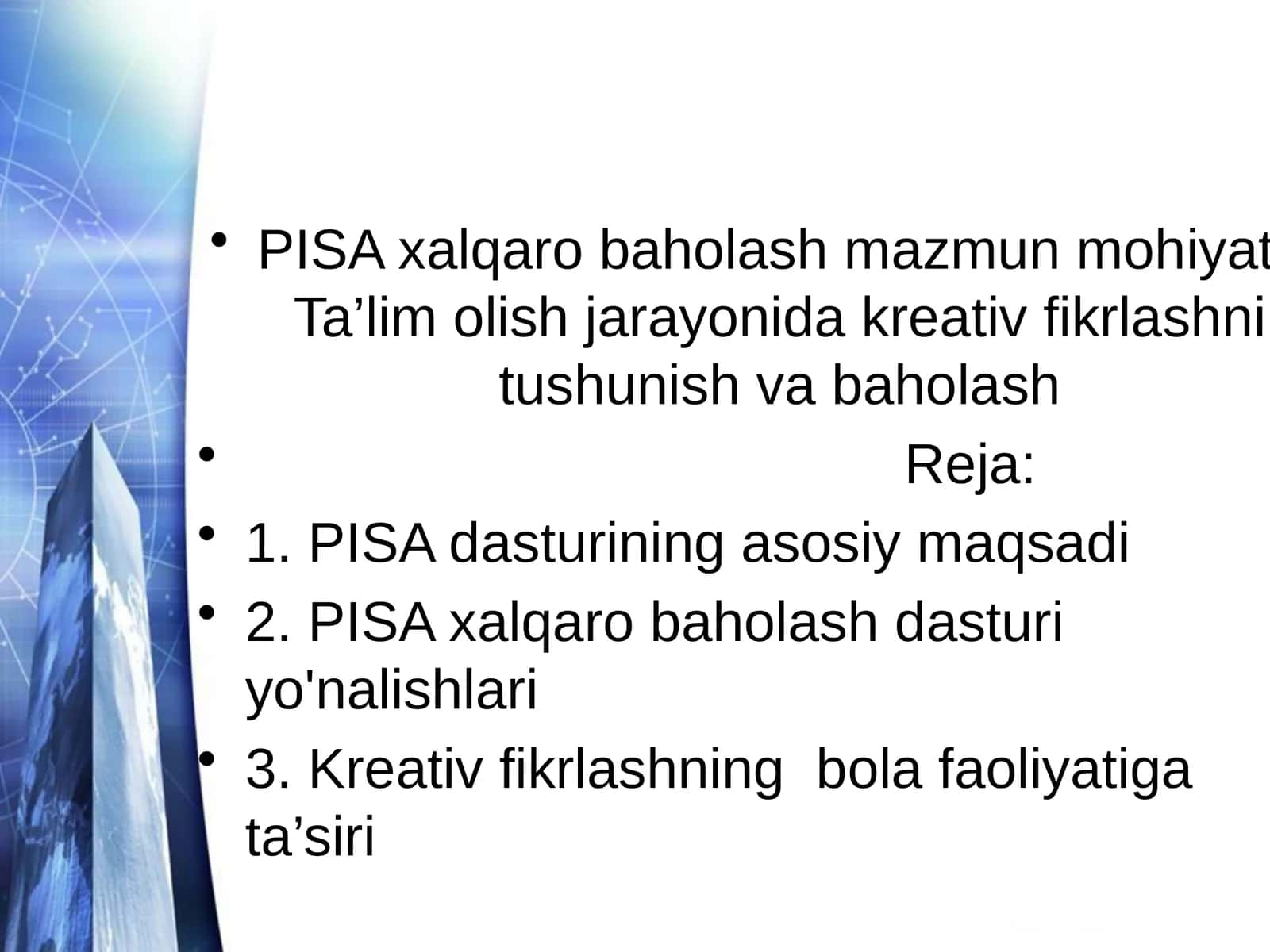 PISA xalqaro baholash mazmun mohiyati 1