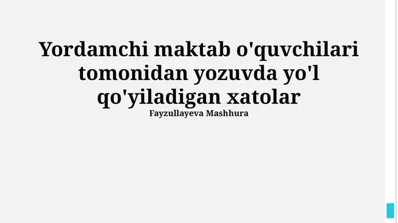 Yordamchi maktab o'quvchilari tomonidan yozuvda yo'l qo'yiladigan xatolar 1