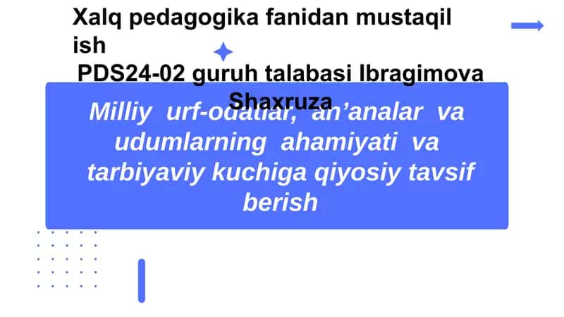 Milliy Urf-Odatlar: Tarbiyaviy Kuch 1