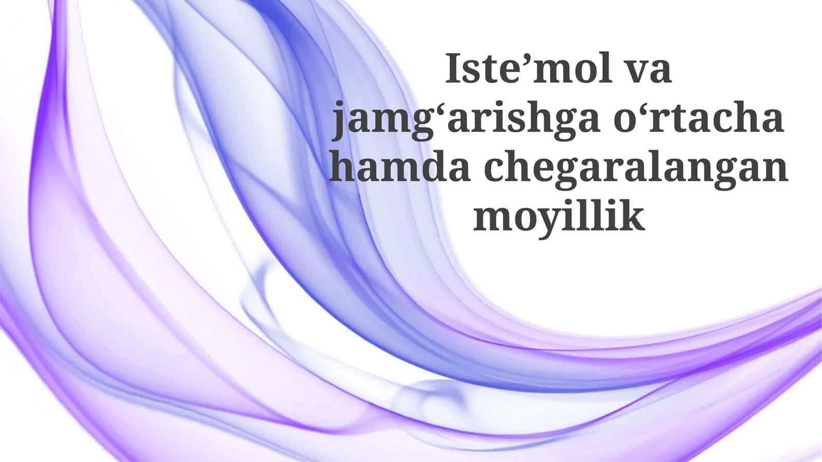 Isteʼmolvajamgʻarishgaoʻrtachahamdachegaralanganmoyillik 1