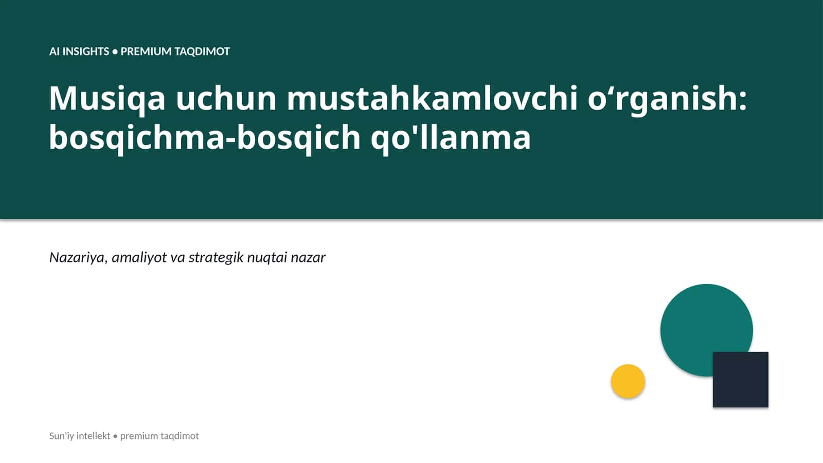 AI INSIGHTS • PREMIUM TAQDIMOT 1