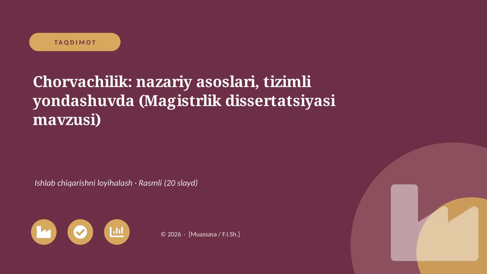 Chorvachilik: nazariy asoslari, tizimli yondashuvda (Magistrlik dissertatsiyasi mavzusi) 1