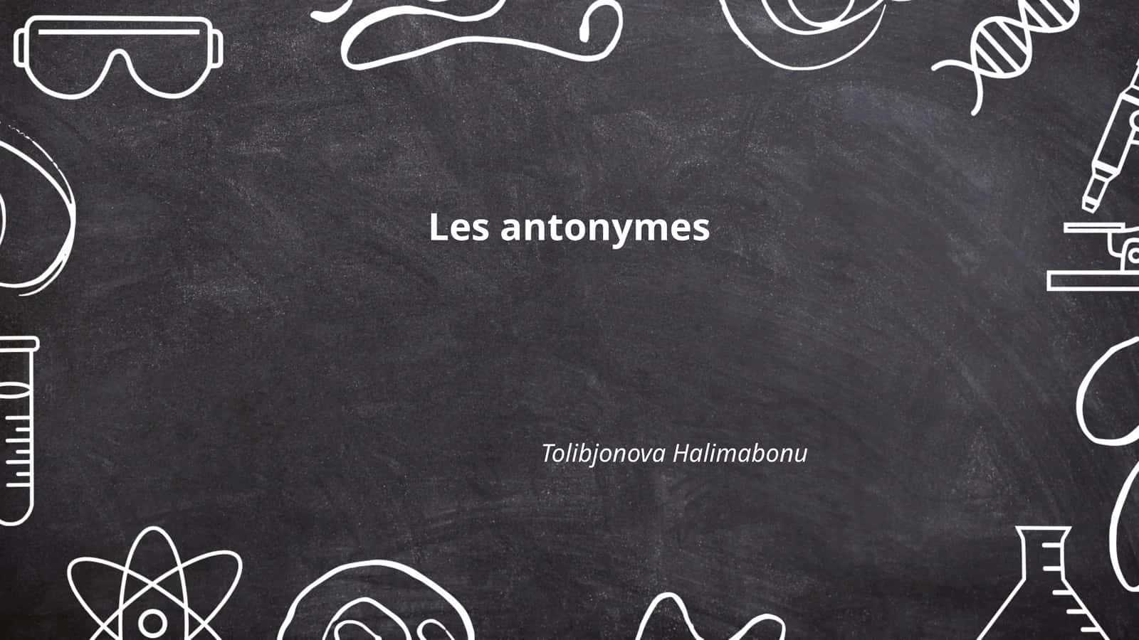Les antonymes 1