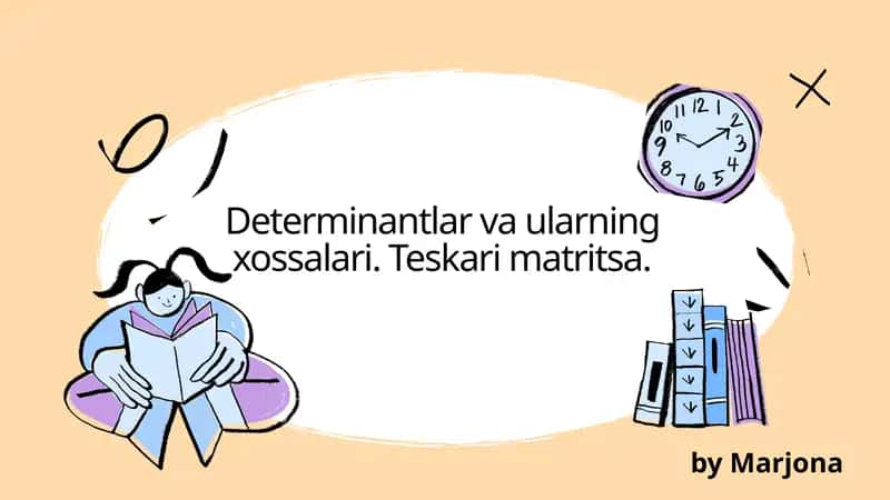 determinantlar va ularning xossalari 1