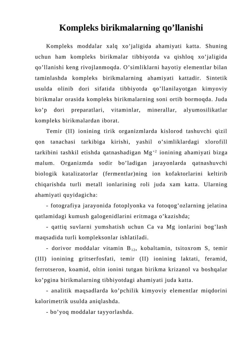 Kompleks birikmalarning qo’llanishi 1
