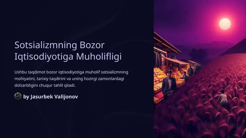 Sotsializmning Bozor Iqtisodiyotiga Muholifligi 1