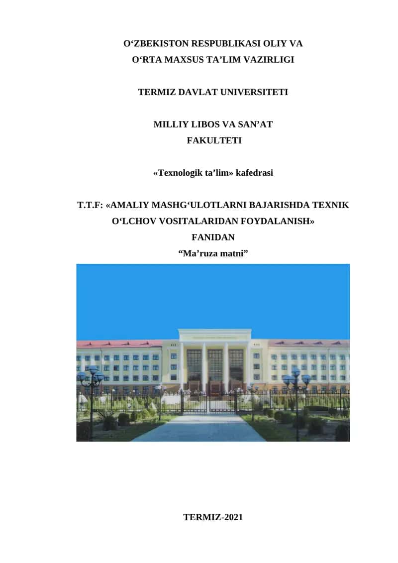 Amaliy mashg‘ulotlarni bajarishda texnik o‘lchov vositalaridan foydalinish 1