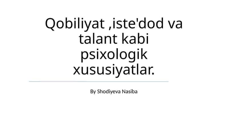 Qobiliyat, Iqtidor va Layokat: Asosiy Tushunchalar va Farqlar 1