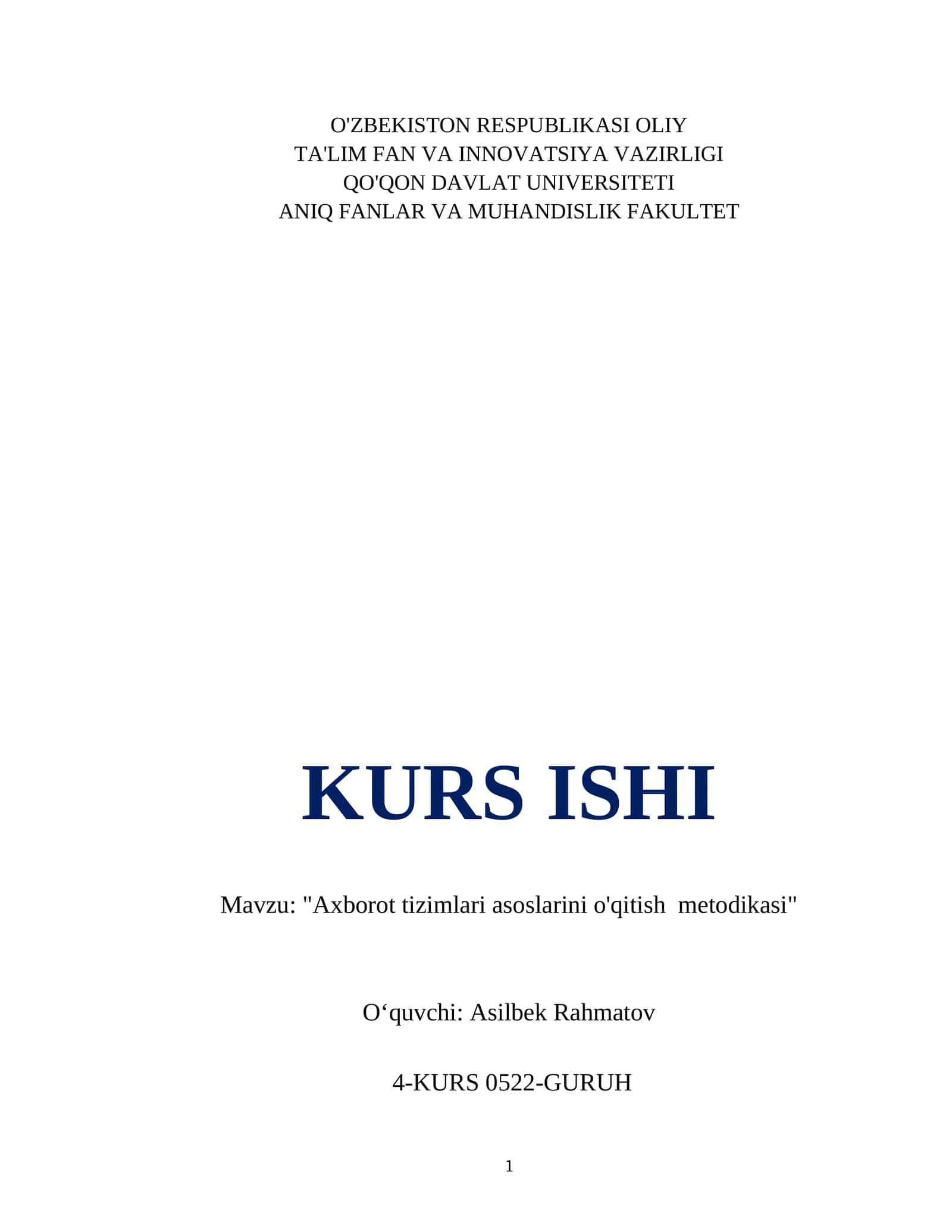 "Axborot tizimlari asoslarini o'qitish metodikasi" 1